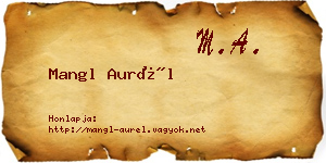 Mangl Aurél névjegykártya